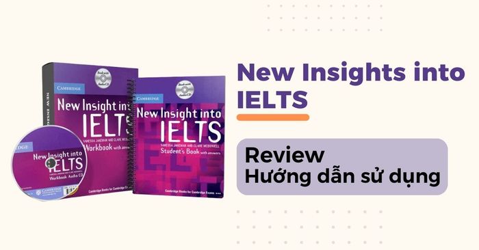 đánh giá cuốn sách new insights into ielts cách học từ sách