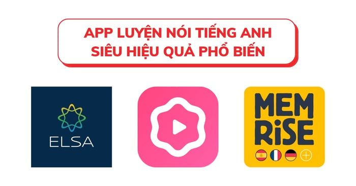 popular English speaking practice apps in Vietnam