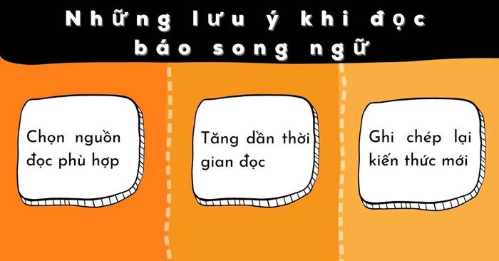 Những điều cần nhớ khi đọc báo song ngữ