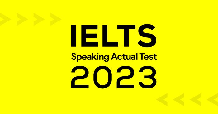 Compilation of IELTS Speaking exams in 2023 with sample questions updated continuously