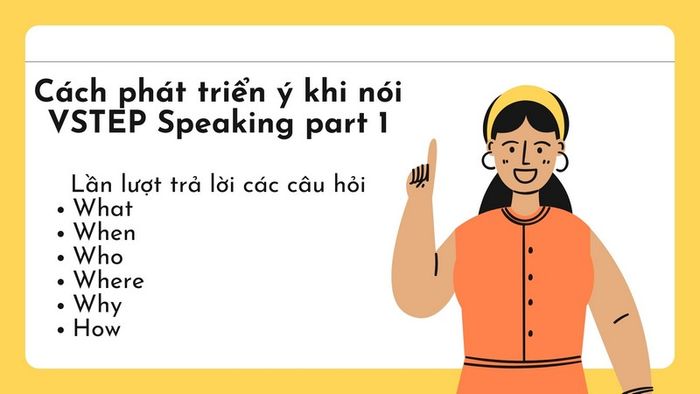 cach-phat-trien-y-khi-noi-vstep-speaking-part-1