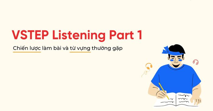 VSTEP listening part 1 strategies for handling common vocabulary examples