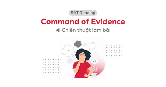 phương pháp làm bài command of evidence trong sat reading