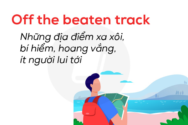 idioms-chu-de-travelling-off-the-usual-path