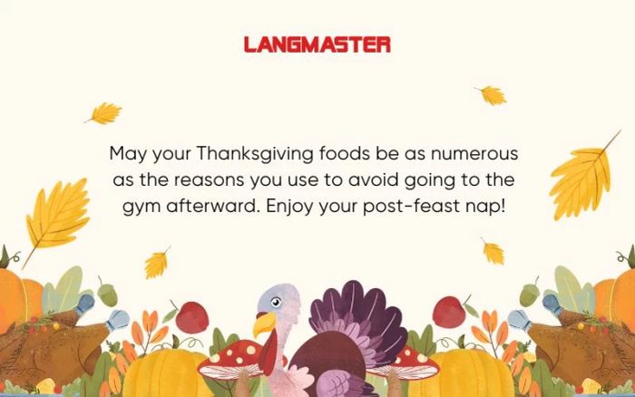 Congratulations on Thanksgiving Day in English humorously