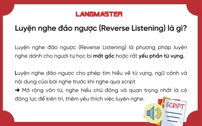 Phương pháp Luyện nghe đảo ngược (Reverse Listening) dành cho những người mất gốc và hạn chế về từ vựng