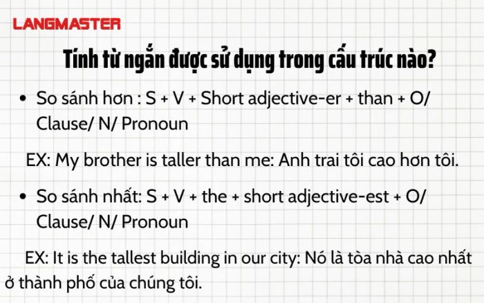 What structures use short adjectives?