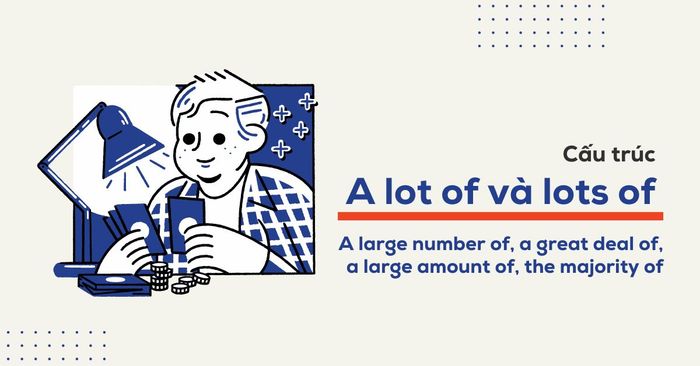 a lot of lots of plenty of a large number of a great deal of a large amount of the majority of