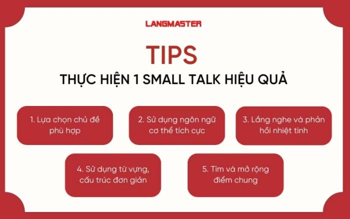 Các lời khuyên để thực hiện cuộc trò chuyện nhỏ một cách hiệu quả