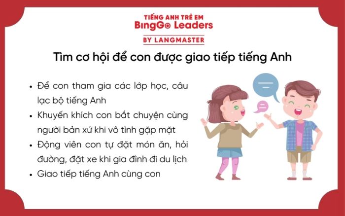 Tìm cơ hội để con tự tin giao tiếp tiếng Anh với người khác