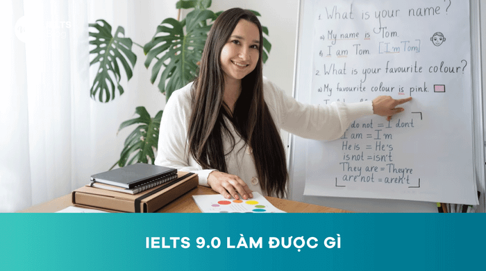 IELTS 9.0 có những khả năng gì?