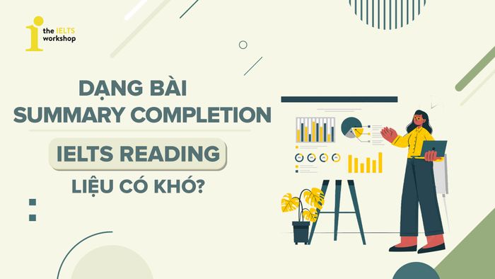 summary completion ielts reading