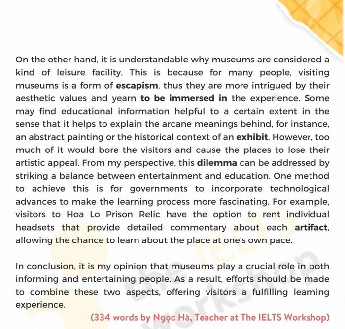 Some individuals think that museums should be pleasant places for entertainment sample 1