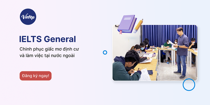 Chương trình học Tăng tốc IELTS General 5.0 tại Mytour