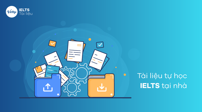 tài liệu tự học IELTS tại nhà