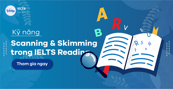 Lướt và Quét trong IELTS Reading