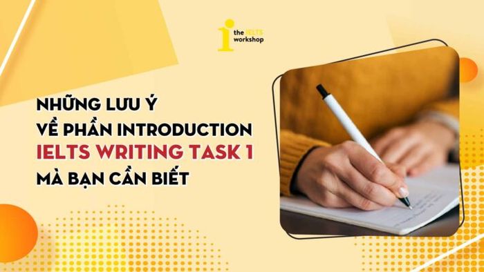 mở đầu ielts writing task 1