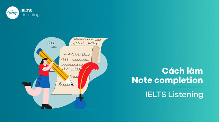 Approach to note completion in IELTS Listening