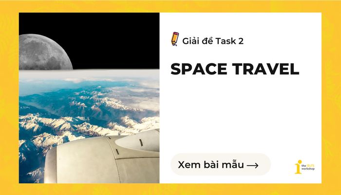 ielts writing task 2 exploration of outer space