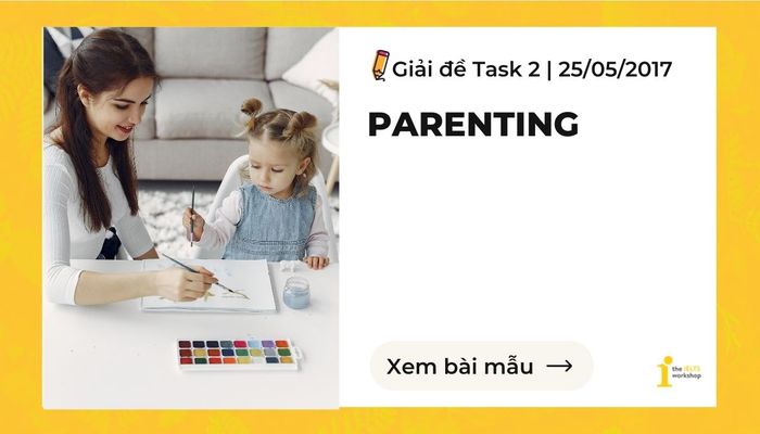 ielts writing task 2 about parenting