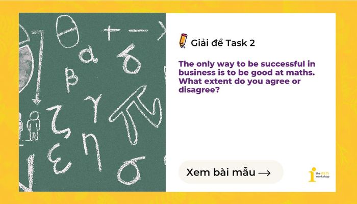 ielts writing task 2 cách duy nhất để thành công trong kinh doanh
