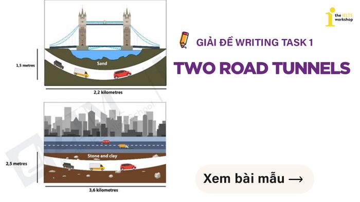 writing task 1 on two road tunnels
