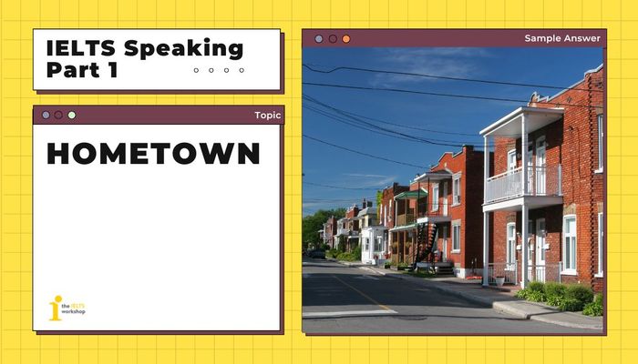 native town ielts speaking part 1
