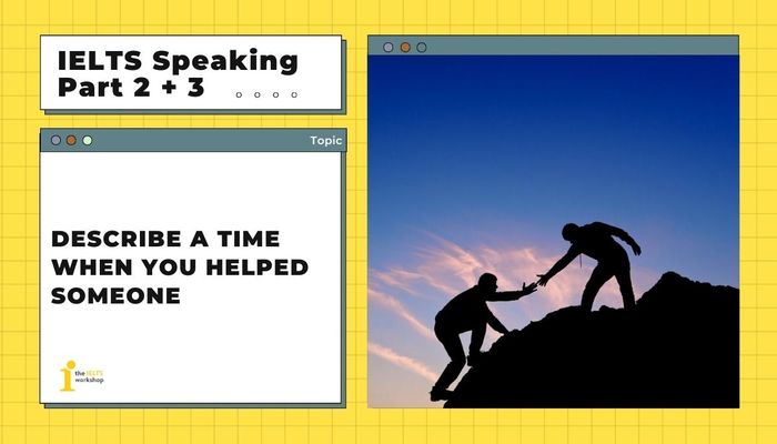 Narrate an occasion when you offered help theme