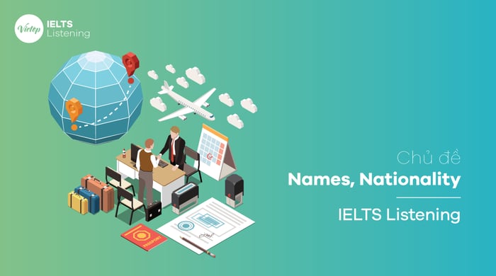 Names and Nationalities in IELTS Listening