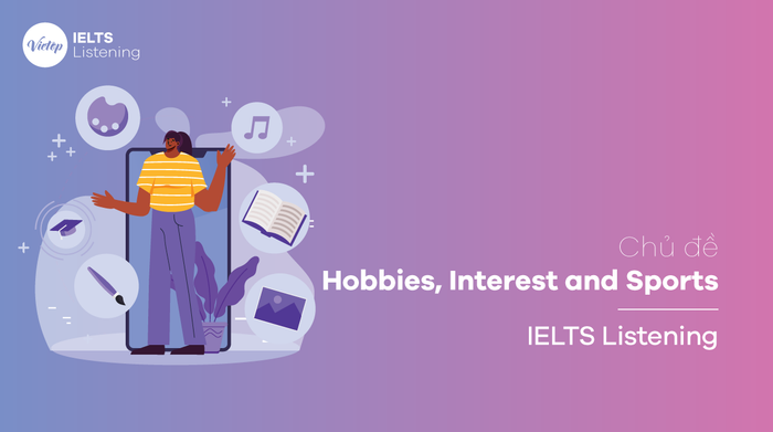 Hobbies, Interest and Sports in Listening Skills