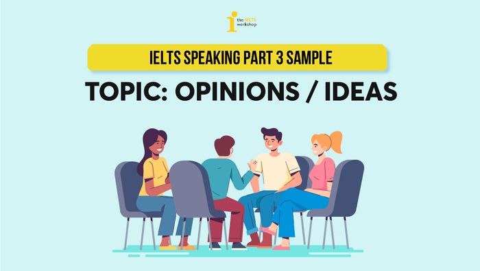 ielts speaking về ý kiến