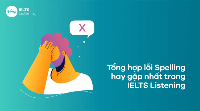 Compilation of the most frequent Spelling errors in IELTS Listening