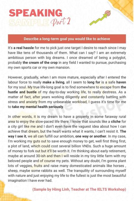 Describe a goal that you want to achieve in the long run