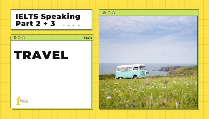 ielts speaking part 3 tourism