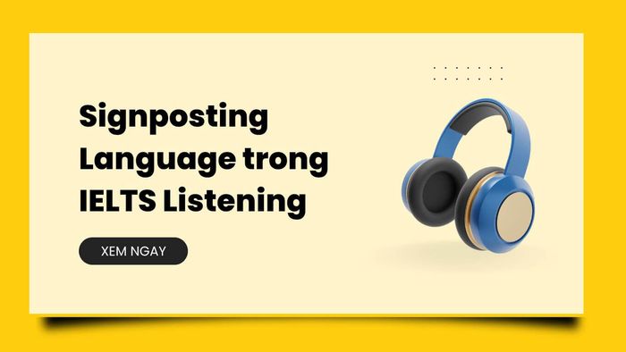 Signposting language in IELTS Listening