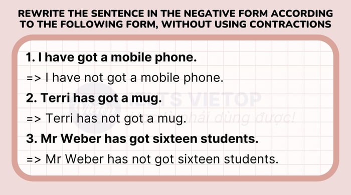 Rewrite the sentence in negative form following the given structure, avoiding contractions