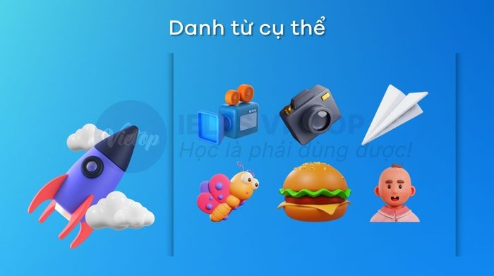 Danh từ cụ thể là gì?