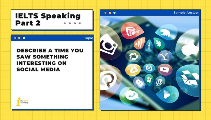 IELTS Speaking Part 2: An intriguing social media encounter