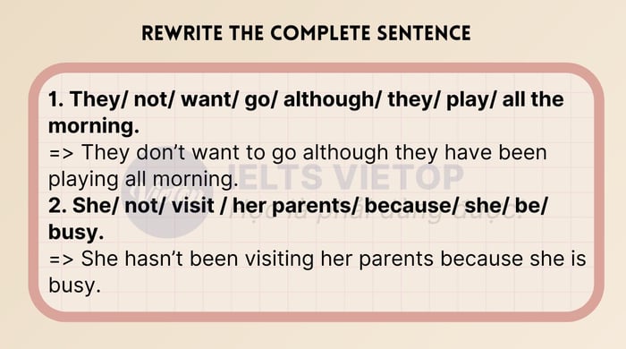 Revise the entire sentence