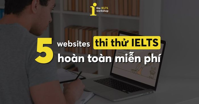 thi thử ielts miễn phí