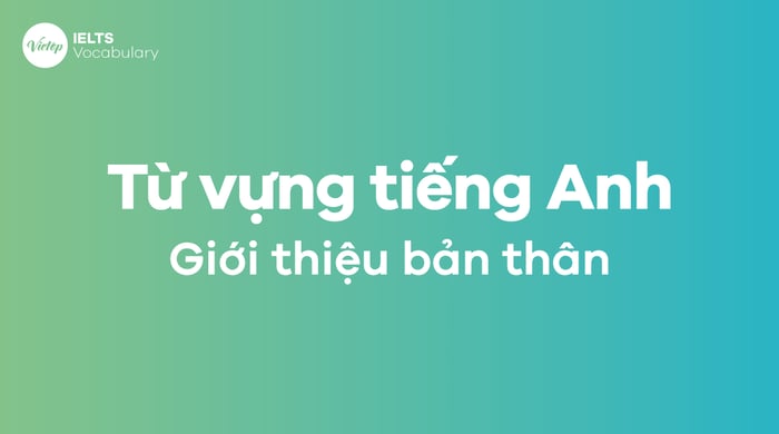 Từ ngữ giới thiệu bản thân