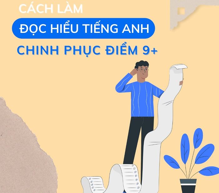 Phương pháp làm bài đọc hiểu tiếng Anh hiệu quả