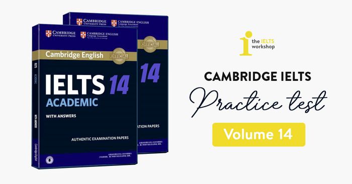 cambridge ielts 14 practice tests