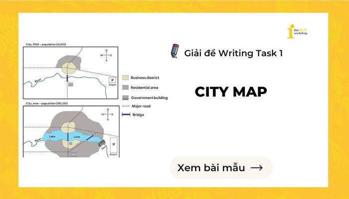 Các bản đồ dưới đây thể hiện kế hoạch của một thành phố vào năm 1950 và hiện tại.