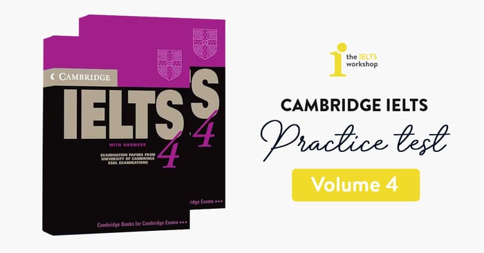 cambridge ielts practice test 4