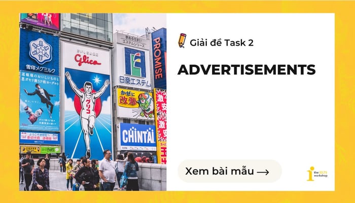 IELTS Writing Task 2 Some argue that advertisements may yield positive economic effects