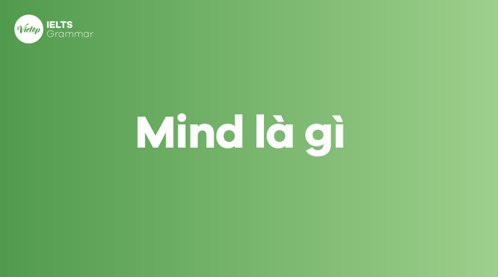 Mind là gì