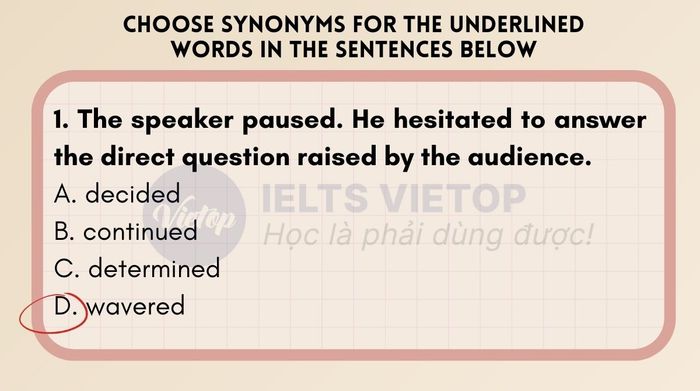 Select synonyms for the bolded words in the sentences below