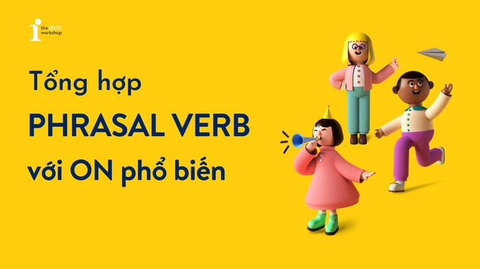 phrasal verb với on