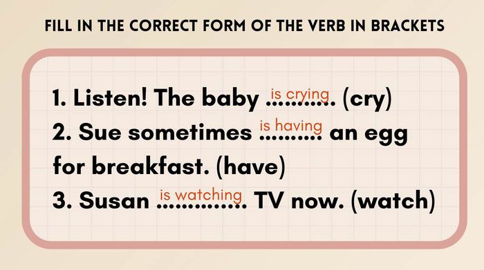 Exercise involving present continuous tense fill-ins